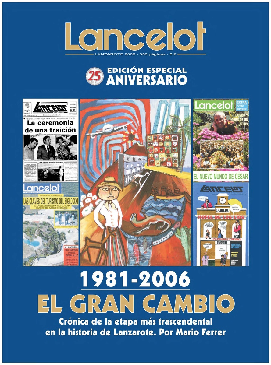 Lancelot. Especial 25 aniversario. 1981-2006. El gran cambio en TEXTOS 